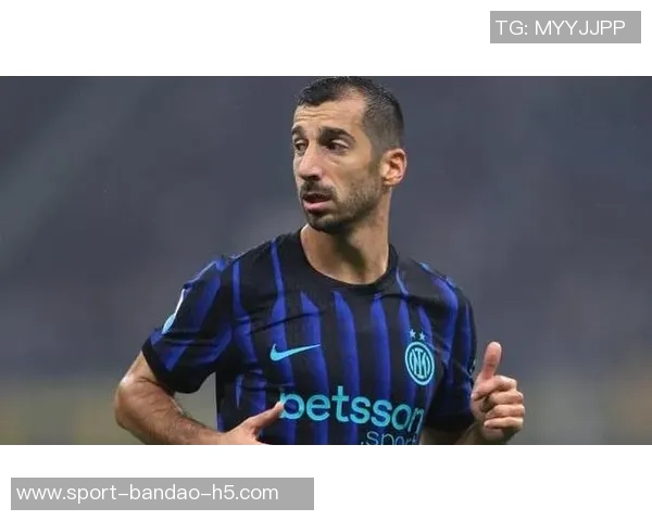 姆希塔良回忆穆帅电话邀约称这是人生唯一一次机会 姆希塔良回忆穆帅电话邀约称这是人生唯一一次机会